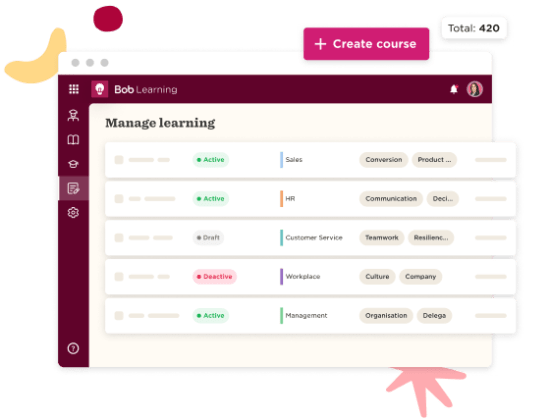 Bob Learning interface displaying course management with active, draft, and deactivated status indicators. Create course option., course management, learning platform