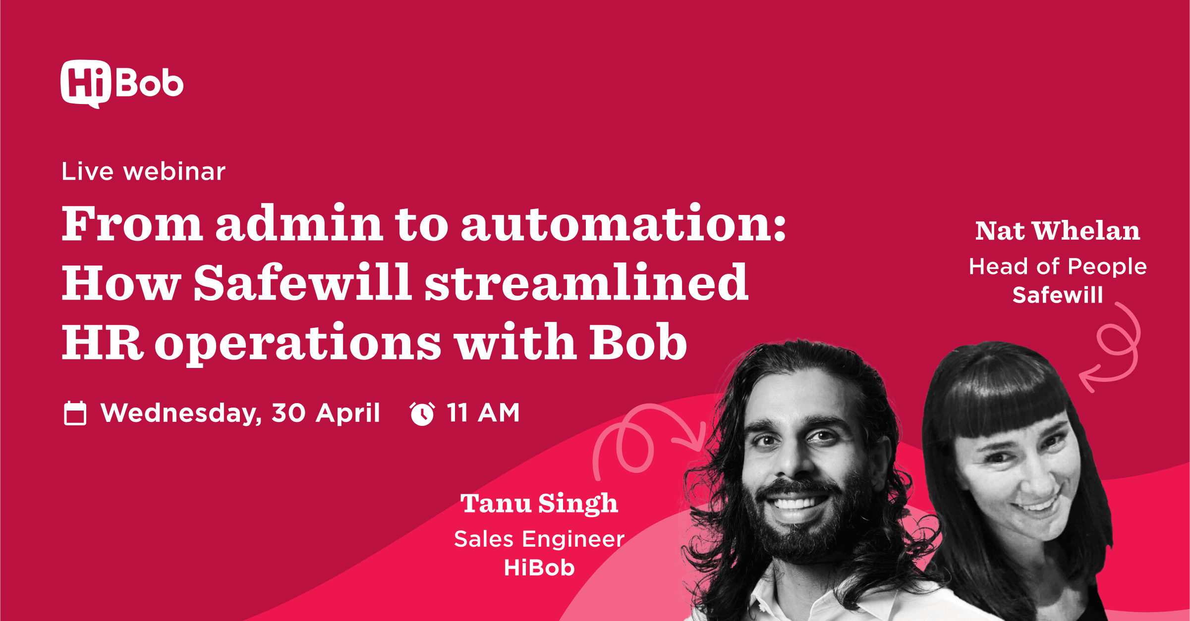HiBob webinar banner featuring speakers Tanu Singh and Nat Whelan sharing insights on automating HR operations, Webinar promotion for Safewill HR solutions